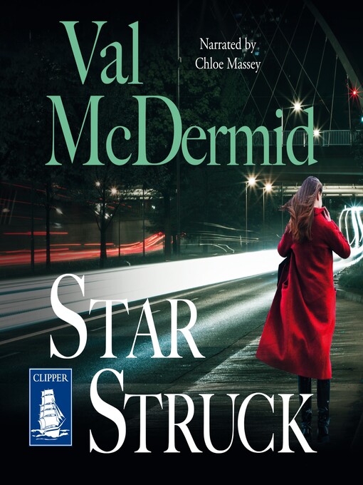 Title details for Star Struck--PI Kate Brannigan, Book 6 by Val McDermid - Available